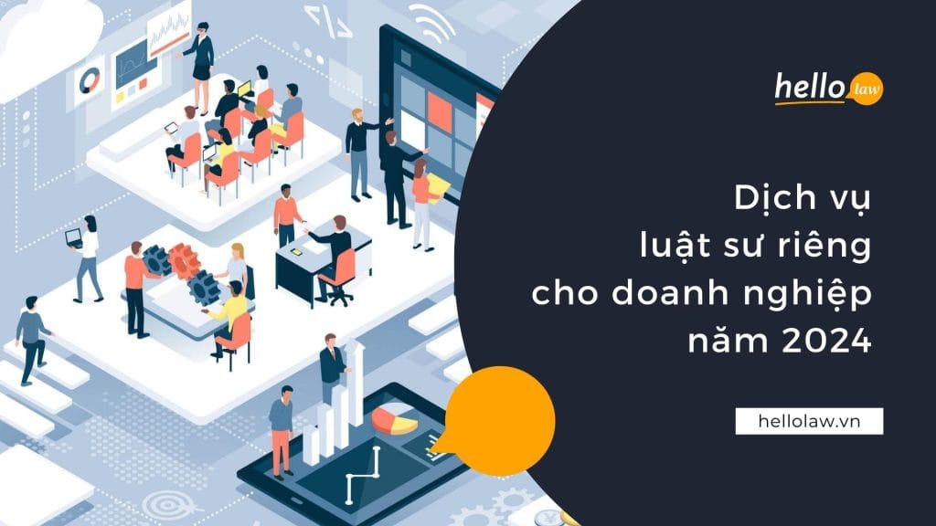 dịch vụ luật sư riêng cho doanh nghiệp