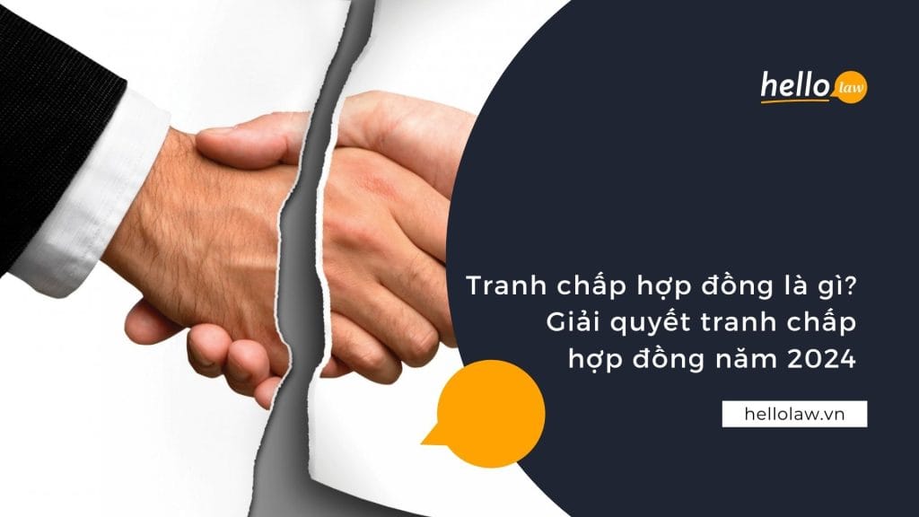 giải quyết tranh chấp hợp đồng