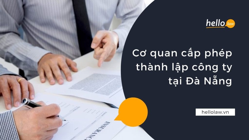 cơ quan cấp phép thành lập công ty tại Đà Nẵng