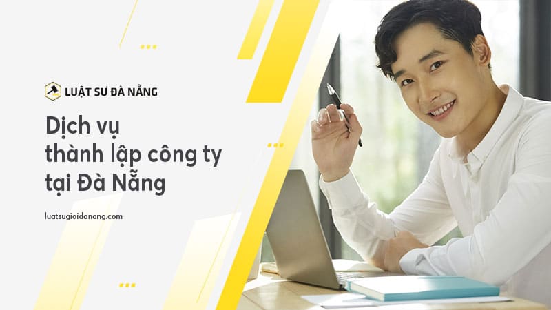 dịch vụ thành lập công ty đà nẵng
