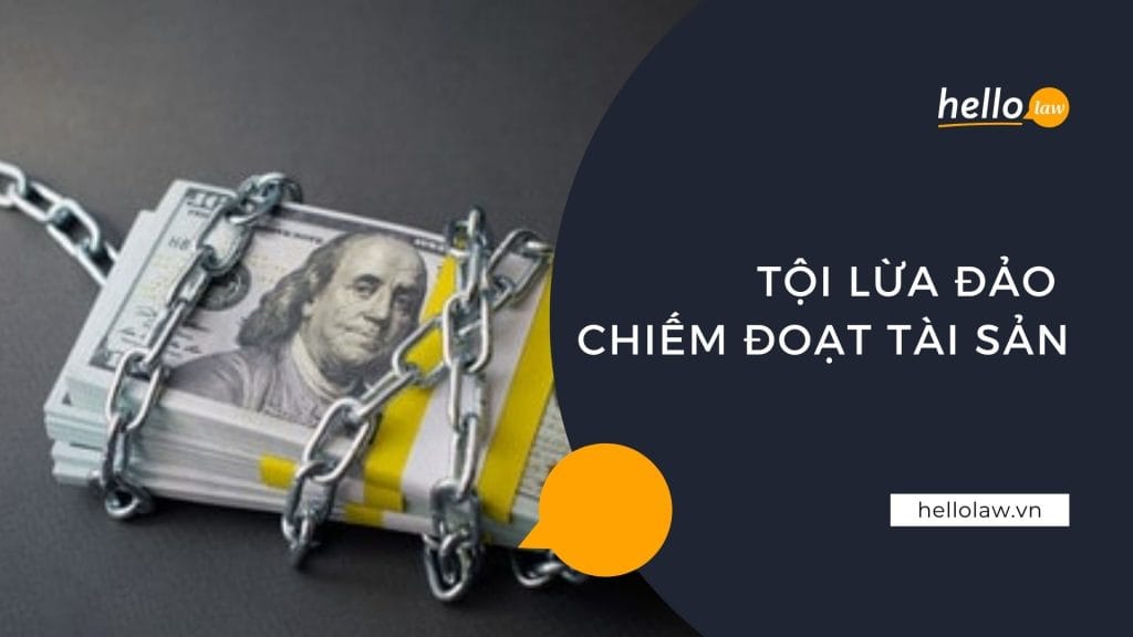 tội lừa đảo chiếm đoạt tài sản