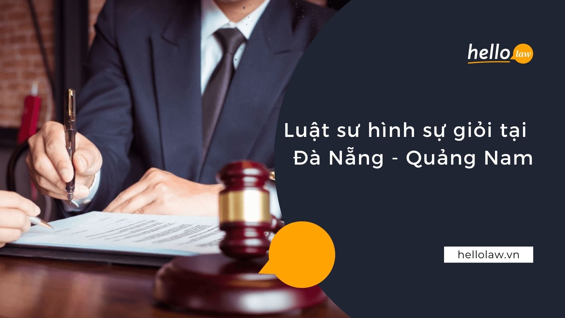 Luật sư hình sự giỏi tại Đà Nẵng - Quảng Nam Luat su hinh su