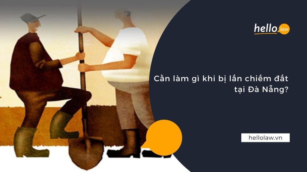 lấn chiếm đất