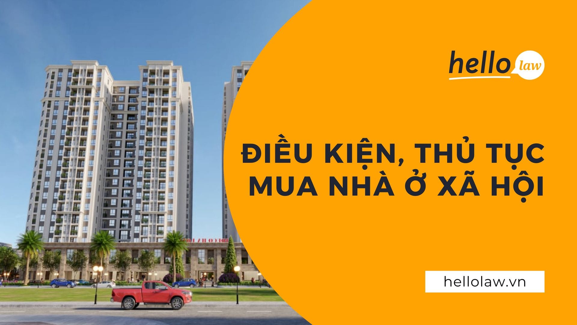 Điều kiện, thủ tục mua nhà ở xã hội năm 2025